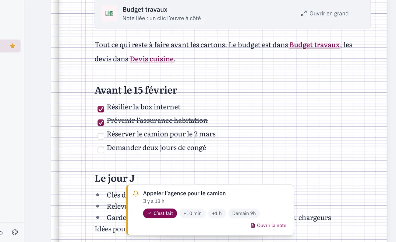 Une carte de rappel « Appeler l’agence pour le camion » avec les boutons C’est fait, +10 min, +1 h et Demain 9 h